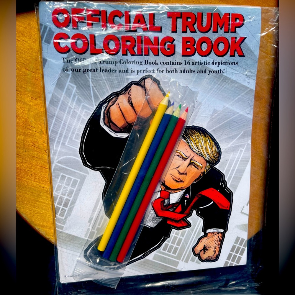 Trump 2020 Memorabilia: The Trump Coloring Book-Have You Got Your Copy?